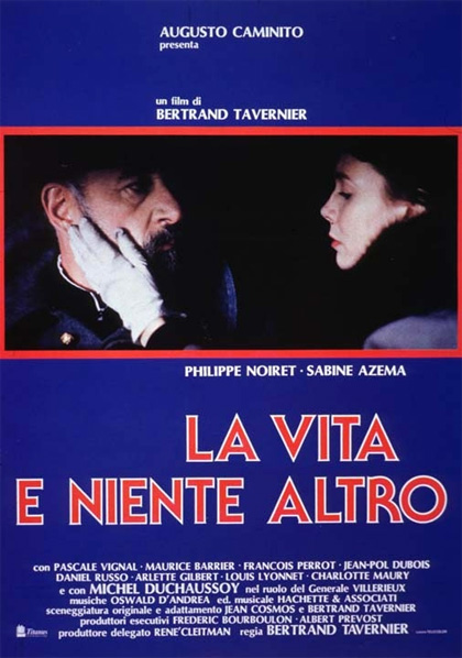 La vita e niente altro - Film (1989) - MYmovies.it
