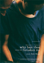 Poster Why Hast Thou Forsaken Me?  n. 0