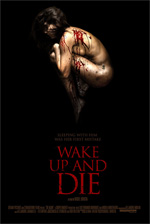 Poster Wake Up and Die  n. 0
