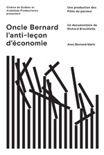 Oncle Bernard - L'Anti-leçon D'Économie