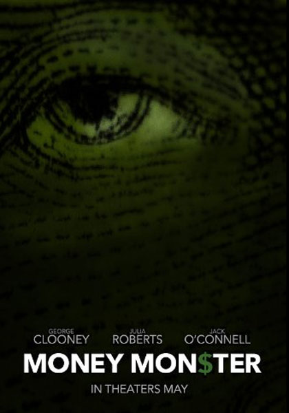 Poster Money Monster - L'altra faccia del denaro