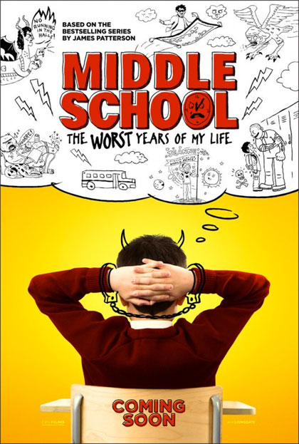 Poster Middle School: The Worst Years of My Life