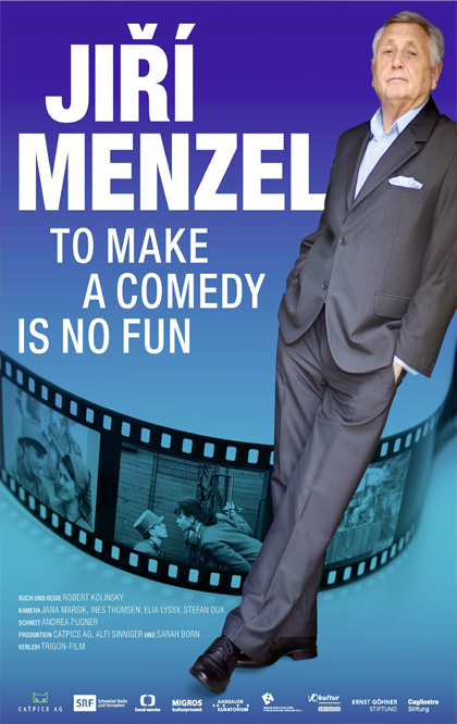 Locandina italiana Jir Menzel - To Make a Comedy Is No Fun