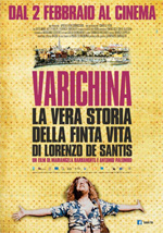 Poster Varichina - La vera storia della finta vita di Lorenzo De Santis  n. 0