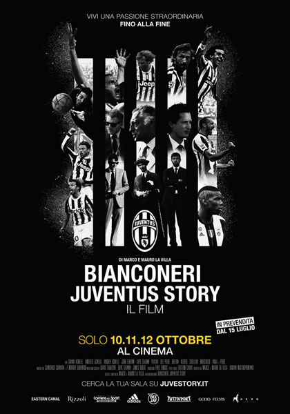 Locandina italiana Bianconeri - Juventus Story