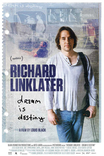 Locandina italiana Richard Linklater: Dream Is Destiny