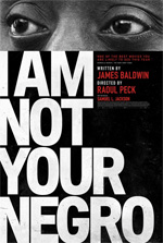 Poster I Am Not Your Negro  n. 1