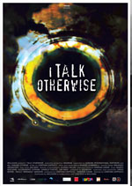 I Talk Otherwise