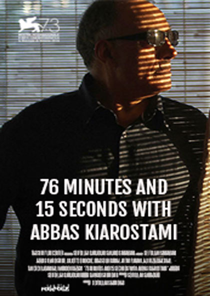 Locandina italiana 76 Minutes and 15 Seconds With Abbas Kiarostami