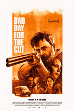 Poster Bad Day for the Cut  n. 0