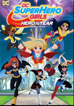 Poster Dc Super Hero Girls: Hero of the Year  n. 0