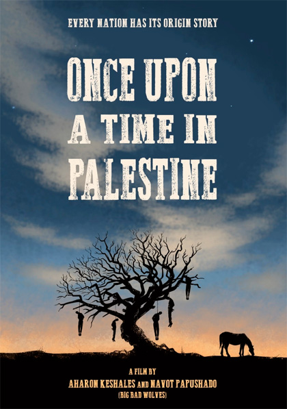 Locandina italiana Once Upon a Time in Palestine