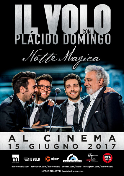 Locandina italiana Il Volo con Plcido Domingo - Notte magica al cinema
