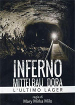 Inferno Mittelbau Dora