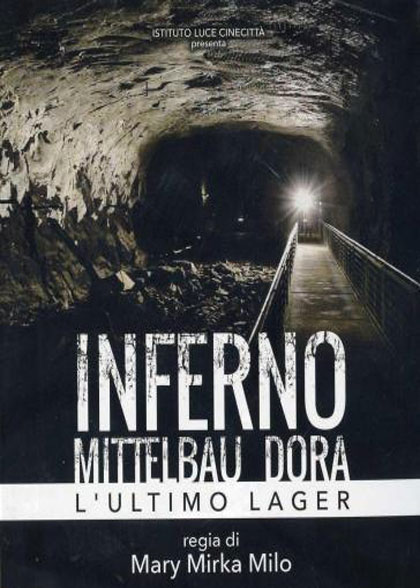 Locandina italiana Inferno Mittelbau Dora