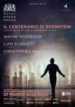 Royal Opera House: Il centenario di Bernstein