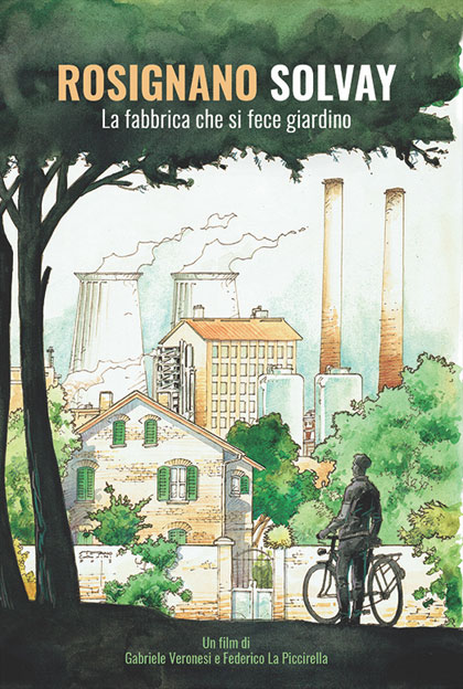 Locandina italiana Rosignano Solvay - La fabbrica che si fece giardino