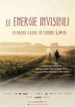 Poster Le energie invisibili - Da Milano a Roma in cammino  n. 0