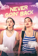 Poster Never Goin' Back  n. 0