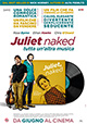 Juliet Naked - Tutta un'altra Musica