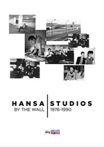 Hansa Studios: Da Bowie agli U2