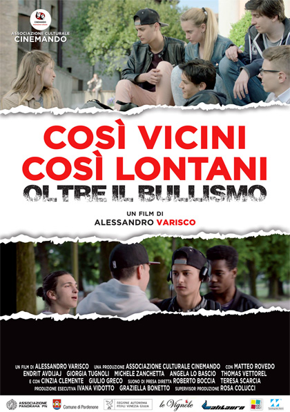 Locandina italiana Cos vicini cos lontani - Oltre il bullismo