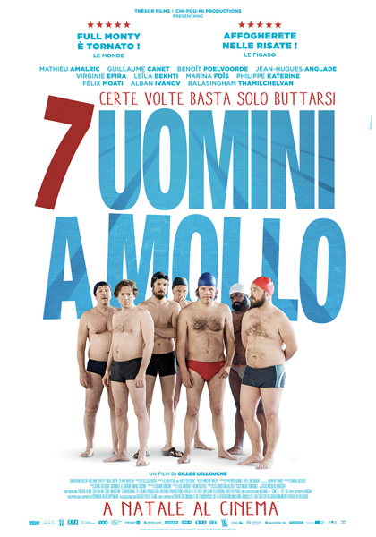 7 Uomini a Mollo - Film (2018) - MYmovies.it