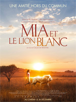 Poster Mia e il leone bianco  n. 1