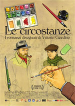 Poster Le circostanze - I romanzi disegnati di Vittorio Giardino  n. 0