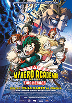 Poster My Hero Academia the Movie: Two Heroes  n. 0
