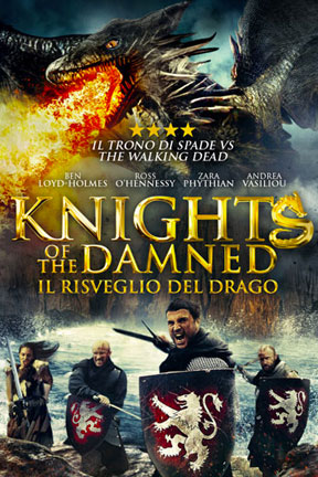 Locandina italiana Knights of the Damned - Il Risveglio del Drago