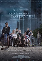 Poster A Tor Bella Monaca non Piove Mai  n. 0