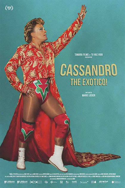 Locandina italiana Cassandro, the Exotico!