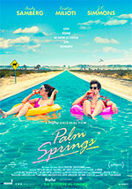 Palm Springs - Vivi come se non ci fosse un domani 