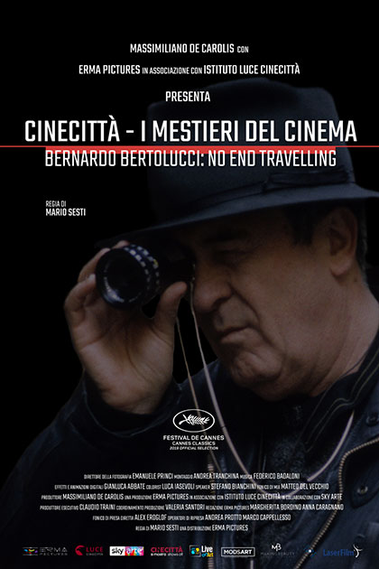 Locandina italiana Cinecitt - I Mestieri del Cinema Bernardo Bertolucci: No End Travelling