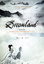 Dreamland. a Documentary About Maciej Berbeka