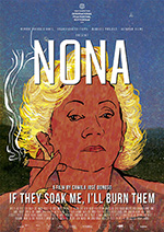 Nona: If They Soak Me, i'Ll Burn Them
