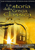 La storia della Grecia classica. Le polis greche e la nascita della democrazia