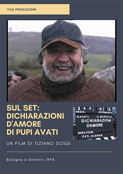 Locandina italiana Sul Set - Dichiarazioni d'amore di Pupi Avati