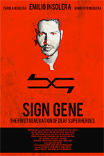 Sign Gene: I primi supereroi sordi