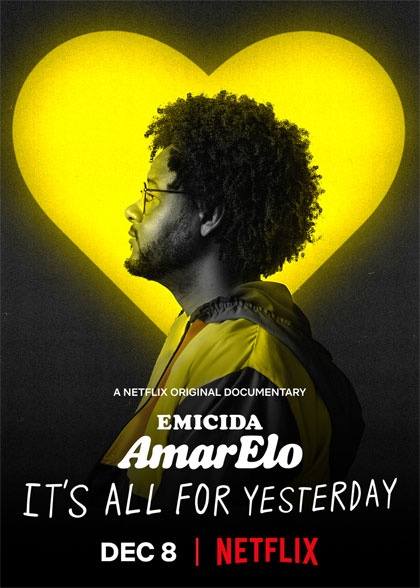 Locandina italiana Emicida: Amarelo - Il resto  storia