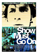 Poster The Show Must Go On  n. 0