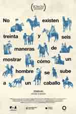 Poster There Are Not Thirty-six Ways of Showing a Man Getting On a Horse  n. 0