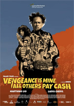 Vengeance Is Mine, all Others Pay Cash