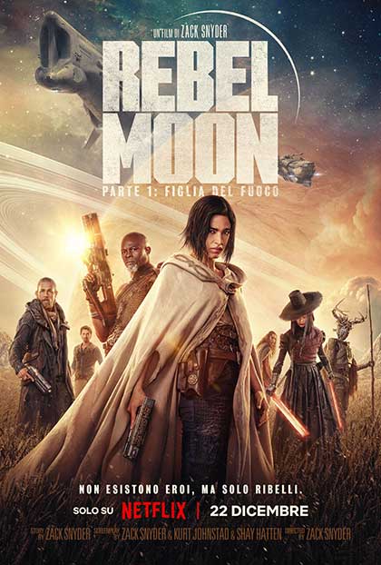Poster Rebel Moon - Parte 1 - Figlia del fuoco