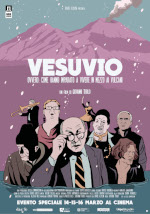 Vesuvio - Ovvero: come hanno imparato a vivere in mezzo ai vulcani 