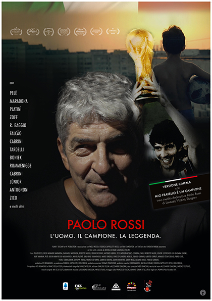 Locandina italiana Paolo Rossi - L'Uomo. Il Campione. La Leggenda