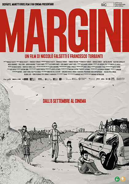 Margini - Film (2022) - MYmovies.it