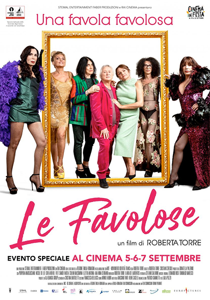 Le favolose - Film (2022) - MYmovies.it