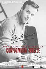 Poster Franco Zeffirelli - Conformista Ribelle  n. 0
